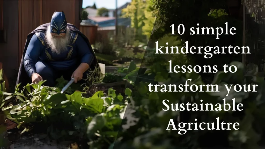 Approach to Sustainable Agriculture